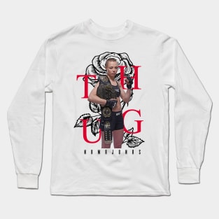 Thug Rose Namajunas Long Sleeve T-Shirt